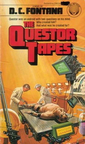 The Questor Tapes by D.C. Fontana