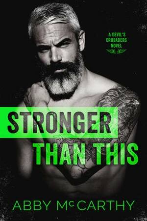 Stronger Than This by Abby McCarthy