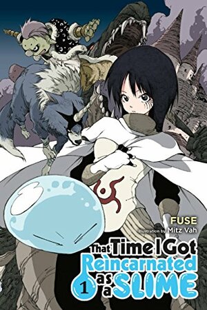 That Time I Got Reincarnated as a Slime, Vol. 1 by Fuse