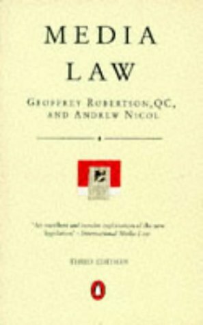 Media Law by Andrew Nicol, Geoffrey Robertson