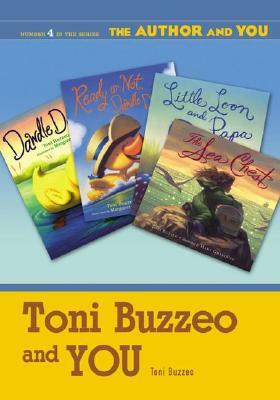 Toni Buzzeo and You by Toni Buzzeo