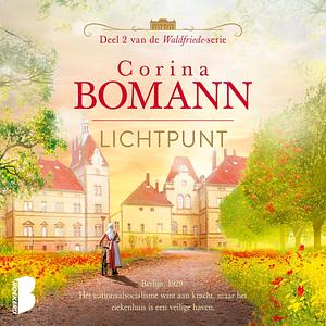 Lichtpunt by Corina Bomann