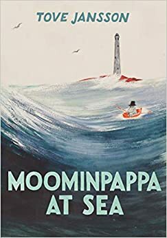 Moominpappa at Sea by Tove Jansson