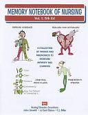 Memory Notebook of Nursing by JoAnn Zerwekh, Cathy J. Miller, Edd RN, JoAnn Graham Zerwekh, Jo Carol Claborn