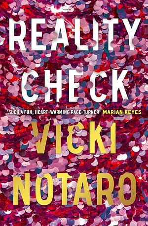 Reality Check by Vicki Notaro