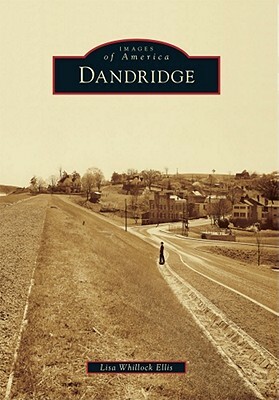 Dandridge by Lisa Whillock Ellis