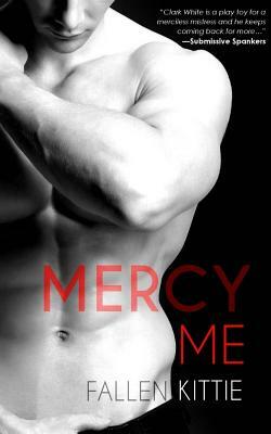 Mercy Me by Fallen Kittie
