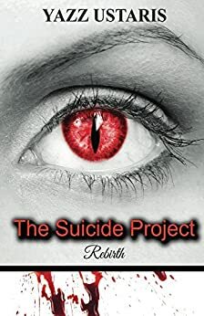 The Suicide Project by Yazz Ustaris