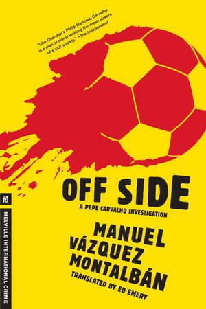 Off Side by Manuel Vázquez Montalbán
