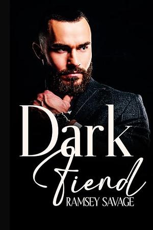 Dark Fiend: An Onyx Saga Novella by Ramsey Savage