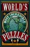 World's Most Incredible Puzzles by Charles Barry Townsend