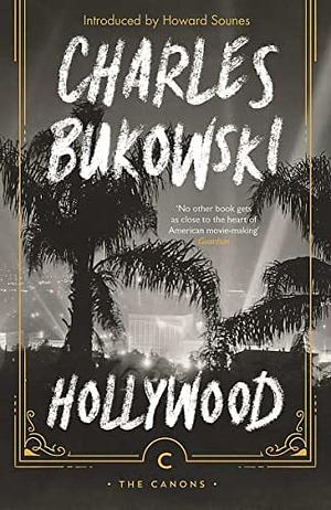 Hollywood by Charles Bukowski