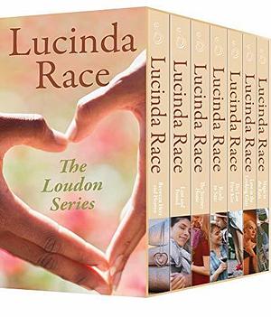 The Loudon Series: Books 1-7 by Lucinda Race, Lucinda Race