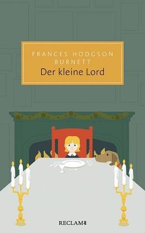 Der kleine Lord  by Frances Hodgson Burnett