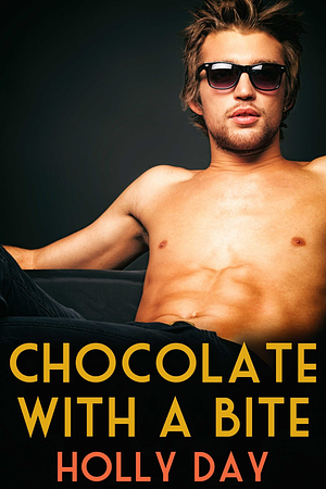 Chocolate With a Bite by Holly Day