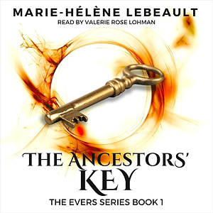 The Ancestors' Key by Marie-Hélène Lebeault