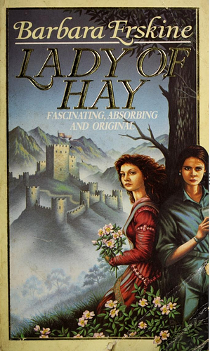 Lady Of Hay by Barbara Erskine