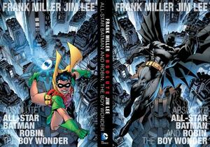 Absolute All-Star Batman and Robin, the Boy Wonder by Frank Miller