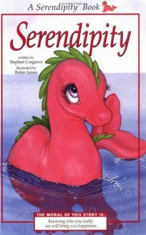 Serendipity by Robin James, Stephen Cosgrove