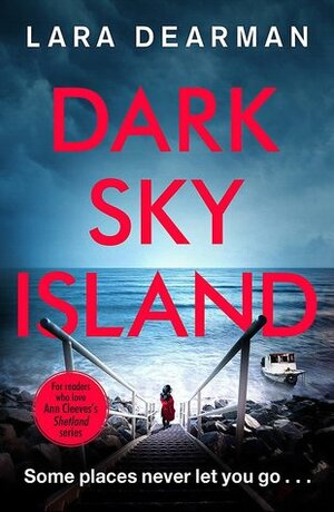 Dark Sky Island by Lara Dearman