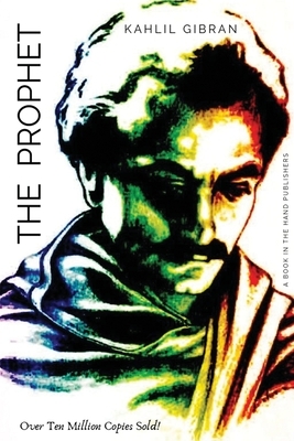 The Prophet by Kahlil Gibran