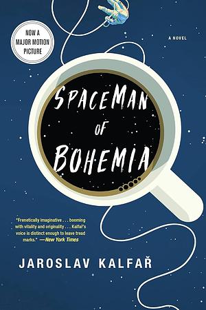 Spaceman of Bohemia by Jaroslav Kalfař