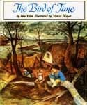 The Bird of Time by Jane Yolen, Mercer Mayer