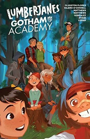 Lumberjanes/Gotham Academy by Chynna Clugston Flores