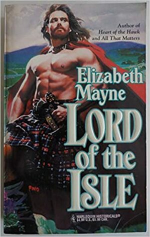 Lord Of The Isle by Elizabeth Mayne