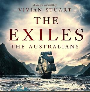 The Exiles by Vivian Stuart