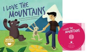 I Love the Mountains by Steven Anderson