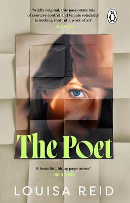 The Poet: A propulsive novel of female empowerment, solidarity and revenge by Louisa Reid, Louisa Reid