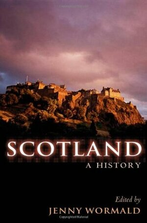 Scotland: A History by Jenny Wormald