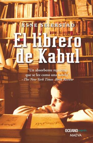 El Librero de Kabul by Åsne Seierstad