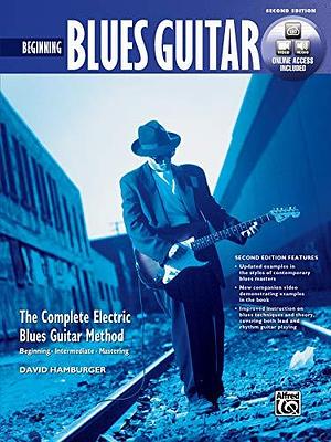 Complete Blues Guitar Method: Beginning Blues Guitar, Book &amp; Online Video/Audio [With DVD] by David Hamburger