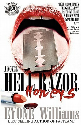 Hell Razor Honeys (the Cartel Publications Presents) by Eyone Williams