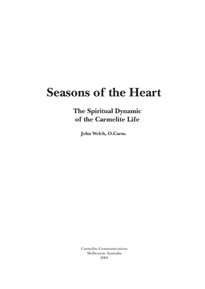 Seasons of the Heart by John Welch, O.Carm.