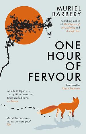 One Hour of Fervor by Muriel Barbery