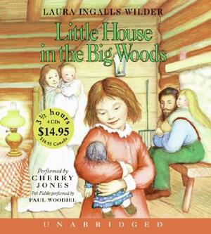 Little House in the Big Woods by Laura Ingalls Wilder