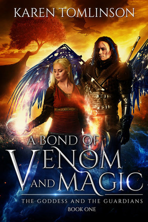 A Bond of Venom and Magic by Karen Tomlinson