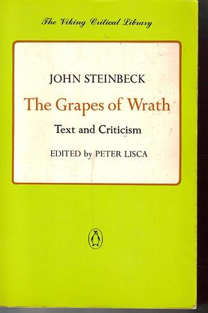 The Grapes of Wrath: Text and Criticism by John Steinbeck