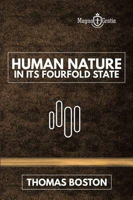 Human Nature in Its Fourfold State by Thomas Boston