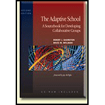 The Adaptive School: A Sourcebook for Developing Collaborative Groups by Bruce M. Wellman, Robert J. Garmston