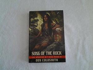 Song of the Rock by Don Coldsmith
