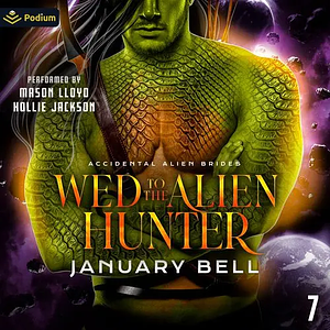 Wed to the Alien Hunter by January Bell