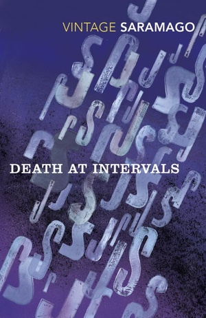 Death at Intervals by José Saramago