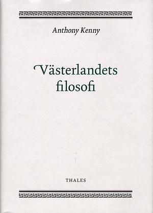 Västerlandets filosofi by Anthony Kenny