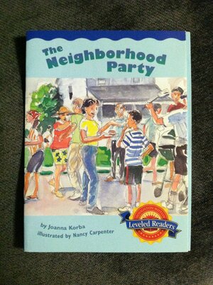 The Neighborhood Party Leveled Reader 5.4.1 by Joanna Korba