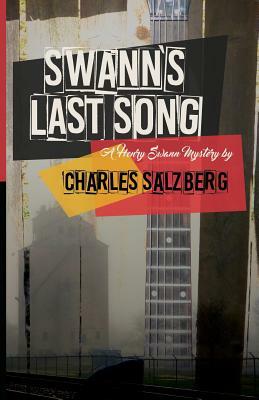 Swann's Last Song by Charles Salzberg