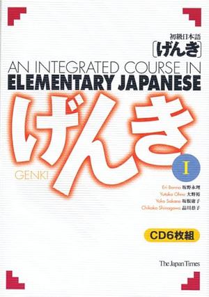 GENKI: An Integrated Course in Elementary Japanese, Vol. I by Eri Banno